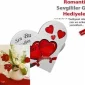 Sevgililer Günü hediyeleri